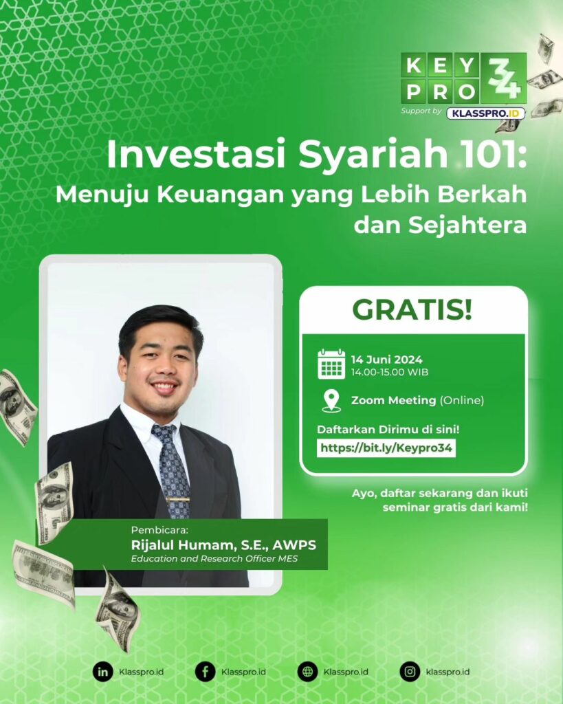 Keypro 34 : Investasi Syariah 101 : Menuju Keuangan yang lebih Berkah dan Sejahtera