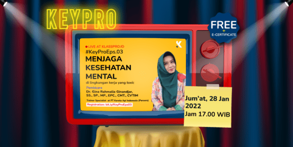 KEYPRO 3.0 – Menjaga Kesehatan Mental